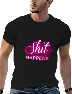 Shit happens T-Shirt man t shirts cotton funny t shirts cotton man t shirts graphic T-shirt - Aliexpress - FashionsVida