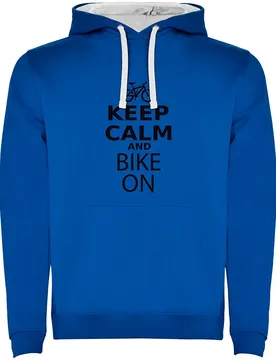 Sweat à Capuche Keep Calm And Bike On Two-colour