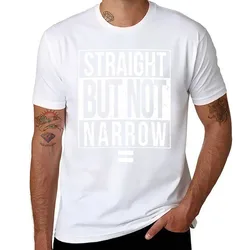 Straight But Not Narrow - Compton Style T-Shirt man t shirts graphic cotton t shirt pack T-Shirt