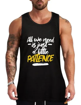 All we need is just a little patience (Patience Lyrics) Tank Top Urban Street Tank Top Casual Sleeveless Shirt - Aliexpress - FashionsVida