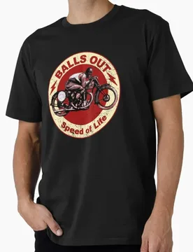 Balls Out - Speed of Life Retro Cafe racer Gift t shirt for Motorbike lover Full Speed Graphic Clothes All size tops S-6XL - Aliexpress - FashionsVida