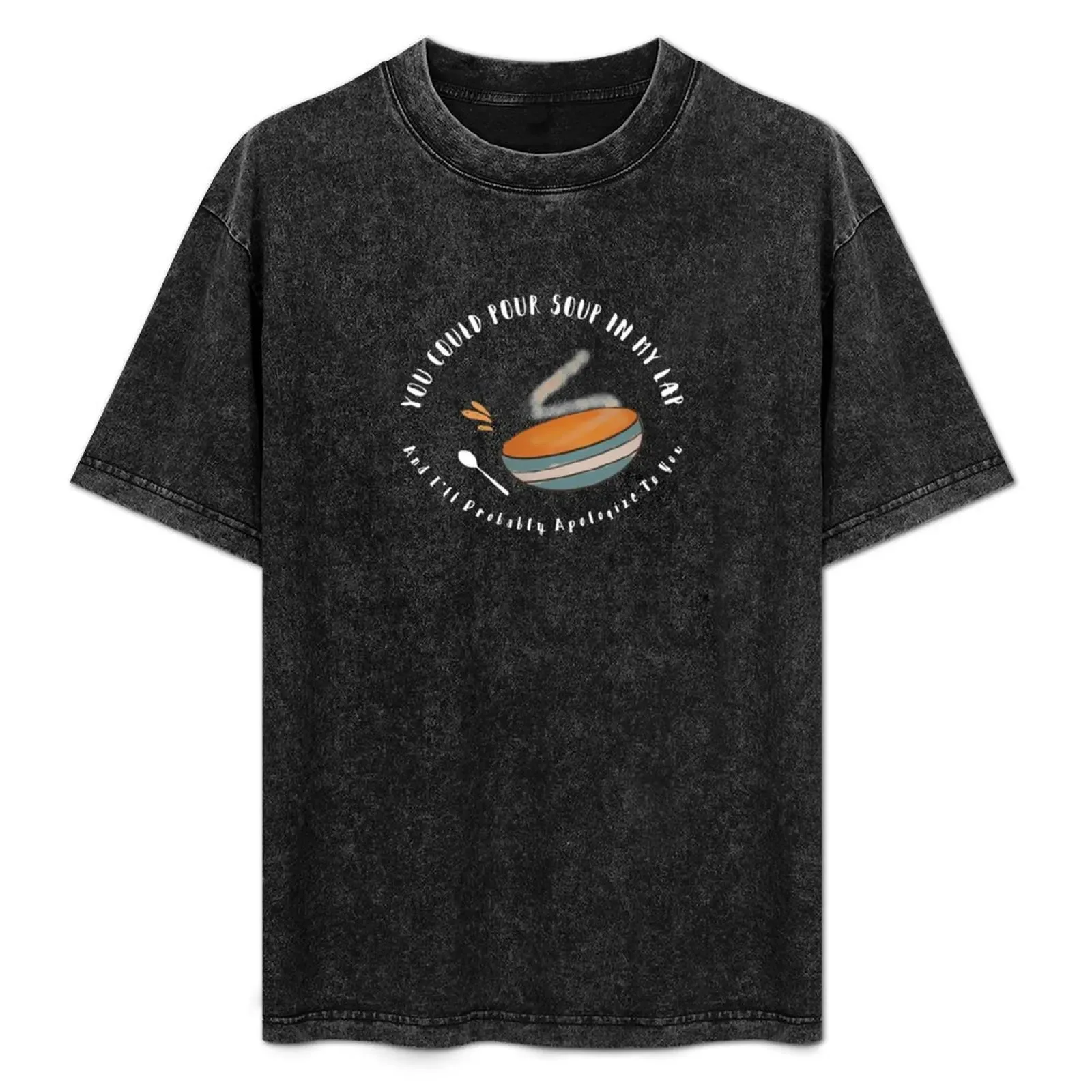 Soup in My Lap T-Shirt Basic Lightweight Short Sleeve Tee - Aliexpress - FashionsVida