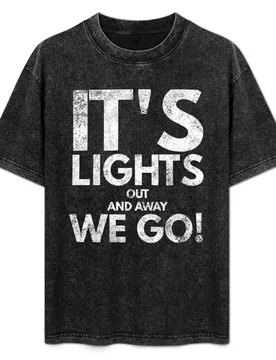 Its lights out and away we go! T-Shirt Casual Loose Fit Short Sleeve T-Shirt - Aliexpress - FashionsVida