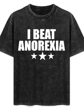 I beat anorexia T-Shirt Plus Size All Match Tee Shirt - Aliexpress - FashionsVida