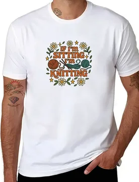 If I'm Sitting I'm Knitting T-Shirt anime t shirts for man man t shirt heavy cotton T-Shirt - Aliexpress - FashionsVida