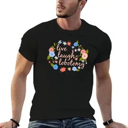 Live, Laugh, Lobotomy T-Shirt Simple Trendy Casual T-Shirt