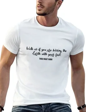 Thich Nhat Hanh Quote T-Shirt man tshirt man t shirts high quality luxury brand man t shirts for men casual T-shirt - Aliexpress - FashionsVida