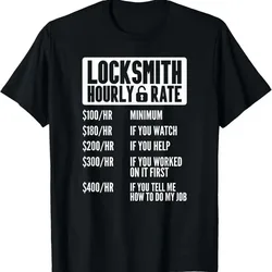 Locksmith Hourly Rate Funny Lock Picker Worker Labor Keys T Shirt