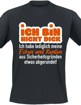 T-Shirt - Ich bin nicht dick - S bis 5XL - für Männer - Größe 3XL - schwarz - Männer - male - Sprüche - FashionsVida