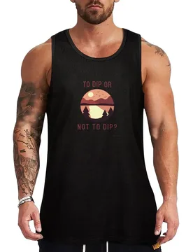 To Dip or Not to Dip - Brown Graphic - Wild Swimming Tees Tank Top Sports Fitness Tank Top Quick Dry Moisture Wicking - Aliexpress - FashionsVida