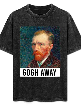 Gogh Away Funny Van Gogh Pun T-Shirt Everyday Wear Basic Short Sleeve Top - Aliexpress - FashionsVida