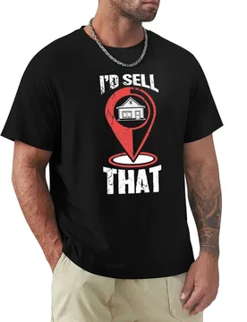 I'd Sell That Funny Real Estate Agent T-Shirt Athletic Quick Dry T-Shirt for Men - Aliexpress - FashionsVida