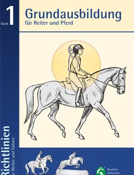 Grundausbildung für Reiter & Pferd - Richtlinien für Reiten und - FN-Verlag - FashionsVida