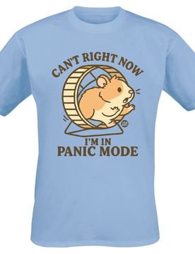 T-Shirt - Can't Right Now - I'M In Panic Mode - S bis XXL - für Damen - Größe M - hellblau - Frauen - female