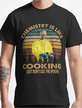 Chemistry Is Like Cooking Crime Movie Breaking Bad t shirt Men's 100% cotton O-Neck Short Sleeve Graphic clothes All size tee - Aliexpress - FashionsVida