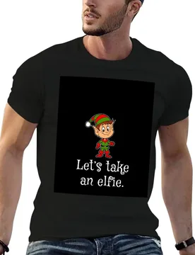 Let’s take an elfie, Christmas 2020 T-Shirt Casual Basic Street Style T-Shirt - Aliexpress - FashionsVida