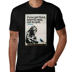 Banksy - If you get tired T-Shirt Plus Size Workout Short Sleeve Top T-Shirt