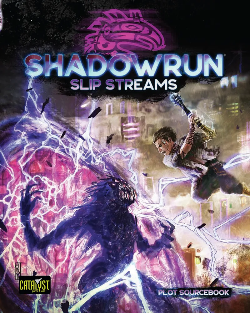 Shadowrun: Slip Streams (Plot Sourcebook) - Catalyst Game Labs - FashionsVida
