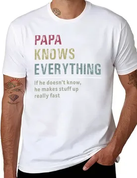 Papa Knows Everything T-Shirt men t shirt cotton 100% cotton t shirt man T-Shirt - Aliexpress - FashionsVida