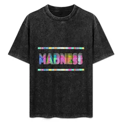MMMMadness! T-Shirt Work Duty Casual T-Shirt