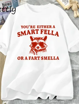 Either A Smart Fella or Fart Smella Funny Racoon T-Shirt Women Men Trash Panda Graphic T-shirt 90s Weird Sarcastic Tee Shirt - Aliexpress - FashionsVida