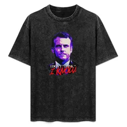 I Don't Think, I Know T-Shirt Basic Breathable Solid Color T-Shirt