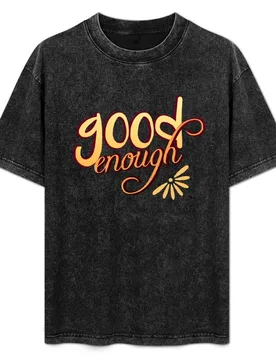 Good Enough T-Shirt Fashion Casual Short Sleeve T-Shirt - Aliexpress - FashionsVida