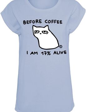 T-Shirt - Before coffee I'm 17% alive - S bis XXL - für Damen - Größe XXL - blau - Frauen - female