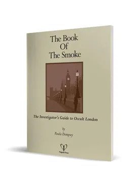 Trail of Cthulhu: The Book of the Smoke - The Investigator's Guide to Occult London - Pelgrane Press - FashionsVida