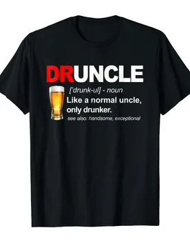 Funny Druncle Definition Like A Normal Uncle T-Shirt. Summer Cotton O-Neck Short Sleeve Mens T Shirt New S-3XL - Aliexpress - FashionsVida