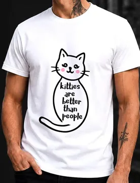 Kitties are better than people Funny Cat Gift T-shirt Men's Short Sleeve Graphic Clothes All size tops S-6XL 100% Cotton Printed - Aliexpress - FashionsVida
