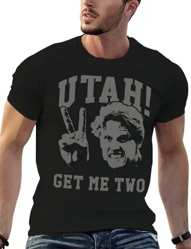 Utah Get Me Two T-Shirt graphic t shirts for man t shirts designer man t shirts graphic T-shirt - Aliexpress - FashionsVida