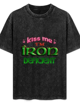 Kiss Me I'm Iron Deficient Funny St. Patrick's Day Irish Anemia T-Shirt Casual Loose Fit Summer Tee Shirt - Aliexpress - FashionsVida