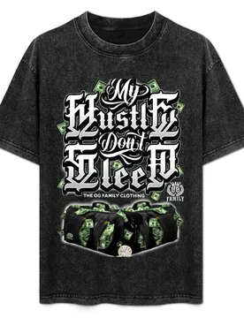The OG Family - My Hustle Don’t Sleep T-Shirt Festival Short Sleeve T-Shirt - Aliexpress - FashionsVida