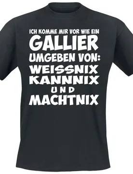 T-Shirt - Gallier - S bis 4XL - für Männer - Größe 4XL - schwarz - Männer - male - Sprüche - FashionsVida
