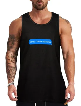 Sorry, I’m an Aquarius Tank Top Active Tank Top Lightweight Workout Gym Sleeveless - Aliexpress - FashionsVida