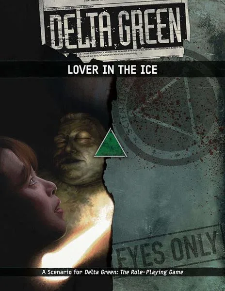 Delta Green: Lover in the Ice - Arc Dream Publishing - FashionsVida