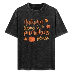 Autumn Leaves and Pumpkins please - Cute fall vibes T-Shirt Ultra Soft Breathable Tee Top