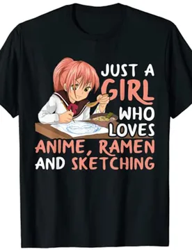 Just A Girl Who Loves Anime Ramen and Sketching Japan Anime T-Shirt Harajuku Kpop Tee Tops - Aliexpress - FashionsVida