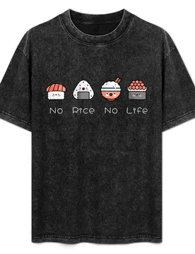 No Rice No Life T-Shirt Work Style Casual T-Shirt - Aliexpress - FashionsVida