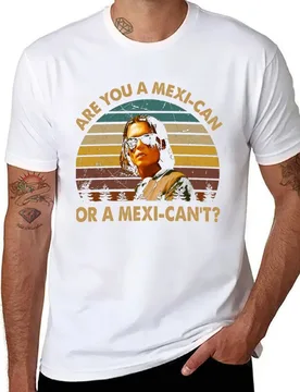 Are you a mexi-can or a mexi-can't T-Shirt man tshirt mens graphic t shirts T-Shirt - Aliexpress - FashionsVida