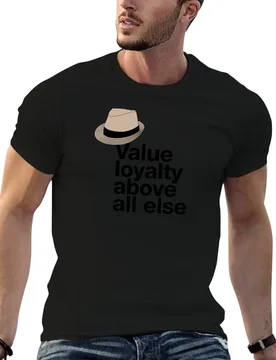 If in doubt quote Raymond Reddington: Value loyalty above all else quote with a fedora hat T-Shirt - Aliexpress - FashionsVida