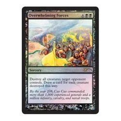 Overwhelming Forces (Judge Foil) Promotional Cards