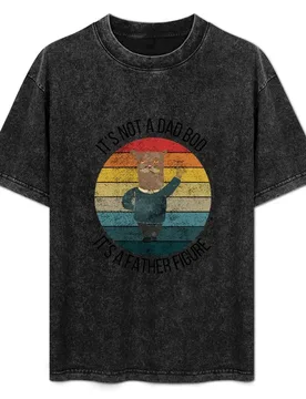 It’s Not A Dad Bod It’s A Father Figure T-Shirt Big Size Short Sleeve Tee for Men - Aliexpress - FashionsVida