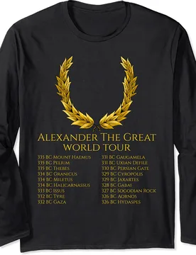 Alexander The Great World Tour. Classical Greek History T-Shirt. Premium Cotton Short Sleeve O-Neck Mens T Shirt New S-3XL - Aliexpress - FashionsVida