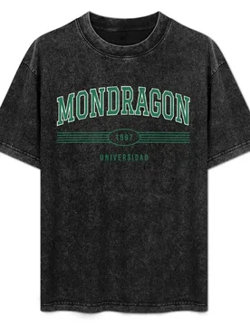 Mondragon University T-Shirt Casual Trendy Streetwear Tee Shirt - Aliexpress - FashionsVida