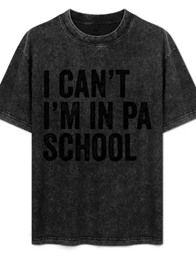 I Can't I'm In PA School T-Shirt Holiday Party Tee Shirt - Aliexpress - FashionsVida