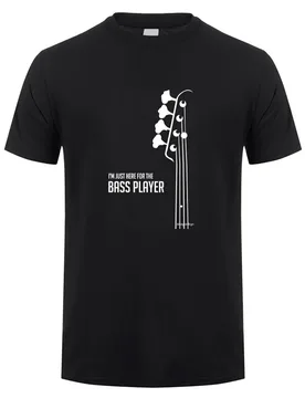 I'm Just Here for the Bass Player T Shirts Men Funny Bass Tshirts Summer Cotton Short Sleeve Gift Top Man Clothes DY-095 - Aliexpress - FashionsVida