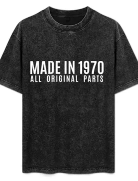 Made In 1970 All Original Parts T-Shirt Everyday Wear Basic Short Sleeve Top - Aliexpress - FashionsVida