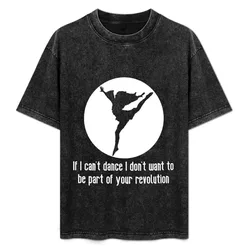 Emma Goldman Quote T-Shirt Anti-Perspiration Workout Top